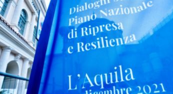 ITALIADOMANI. Abruzzo e L’Aquila, tutte le risorse del Piano Nazionale di Ripresa e Resilienza