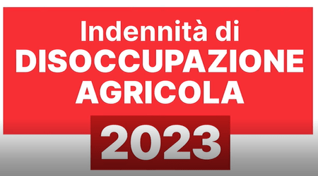 Disoccupazione Agricola 2023: come presentare la domanda