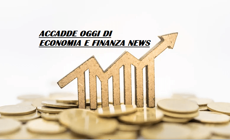 Accadde oggi di “Economia e finanza news”